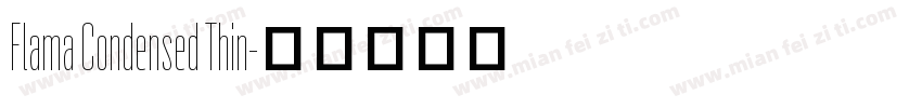 Flama Condensed Thin字体转换